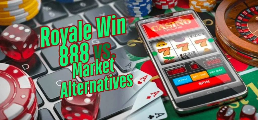 Visual comparisons showing Royale Win 888 versus other trusted Malaysia casinos