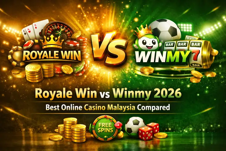 Royale Win vs Winmy 2026 comparison banner showing bonuses, casino games, and best online casino Malaysia guide
